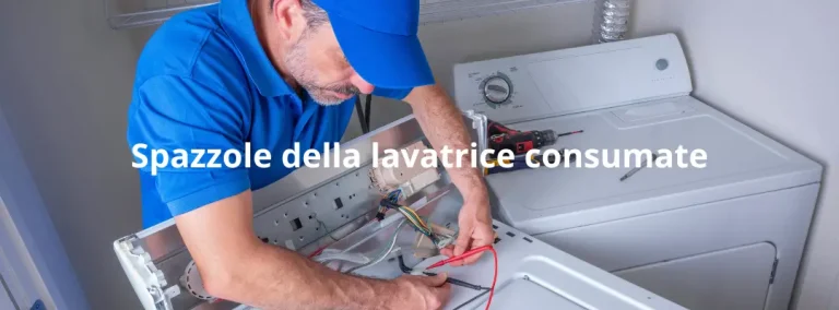 Come riconoscere se le spazzole della lavatrice sono consumate